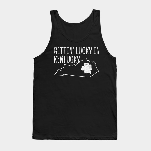 St Patrick Day Gettin' Lucky In Kentucky Tank Top by Icrtee